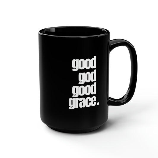 Good God Good Grace | Mug | Coffee | Christian
