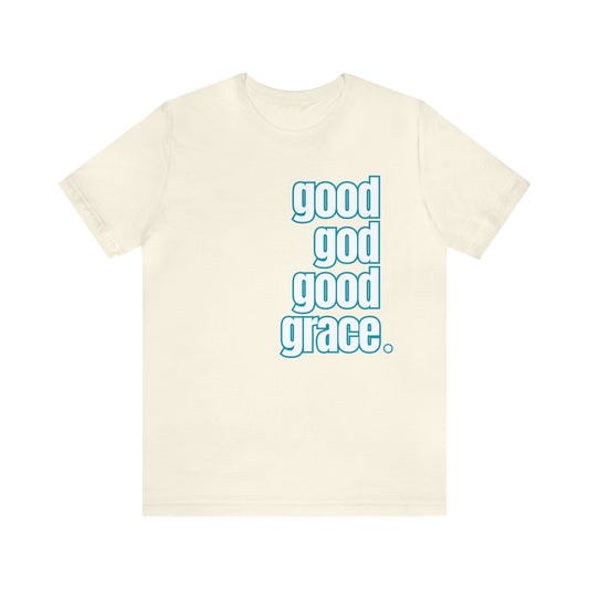 Good God Good Grace | Women's T-Shirt | Logo | Christian Apparel